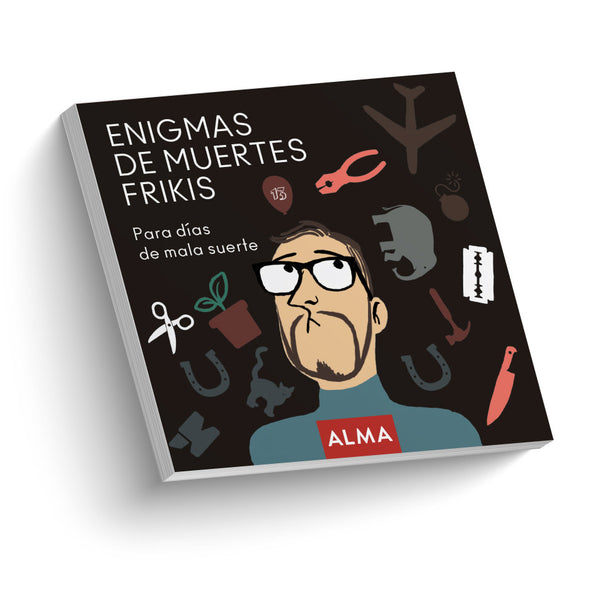 PASATIEMPO (JUEGOS) - ENIGMAS DE MUERTES FRIKIS