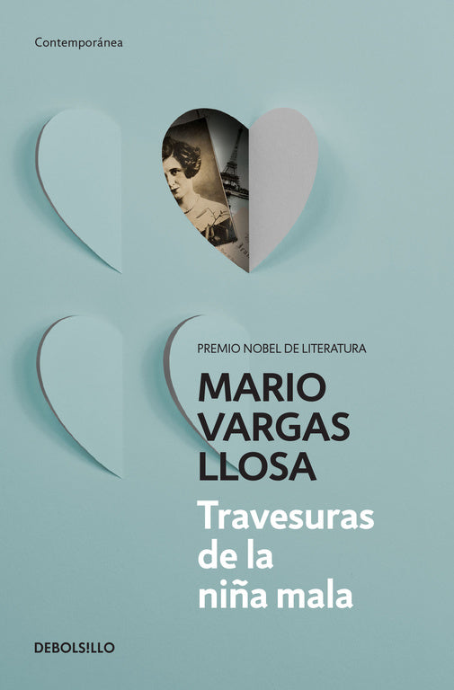 TRAVESURAS DE LA NIÑA MALA - MARIO VARGAS LLOSA