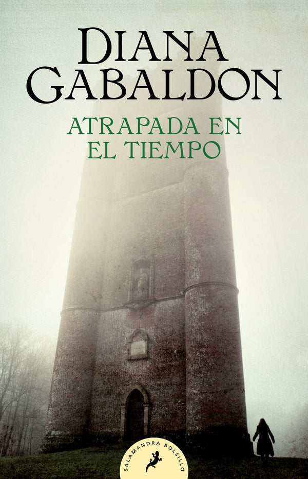 ATRAPADA EN EL TIEMPO (FORASTERA 2) - DIANA GABALDON