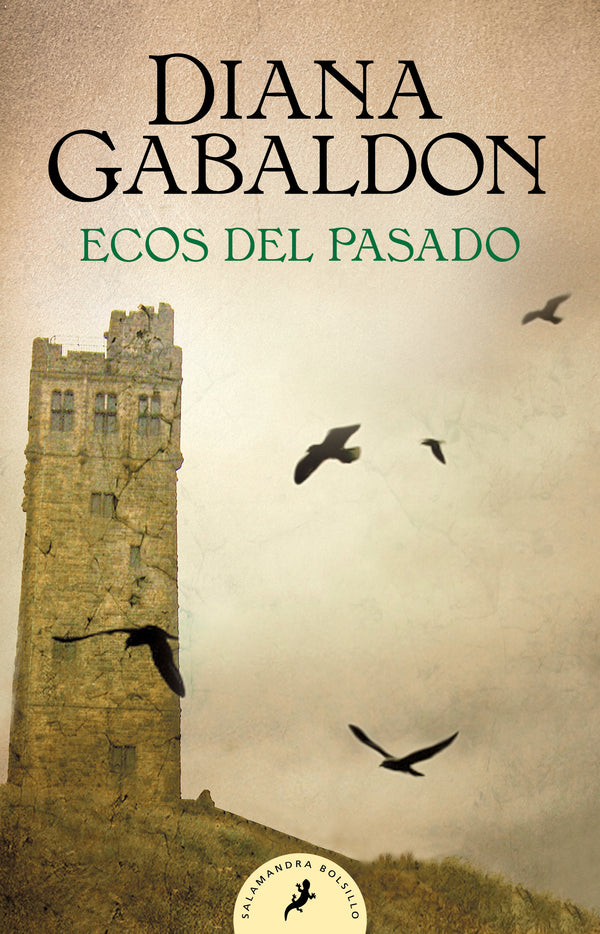 ECOS DEL PASADO (FORASTERA 7) - DIANA GABALDON