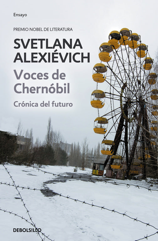 VOCES DE CHERNÓBIL - SVETLANA ALEXIÉVICH