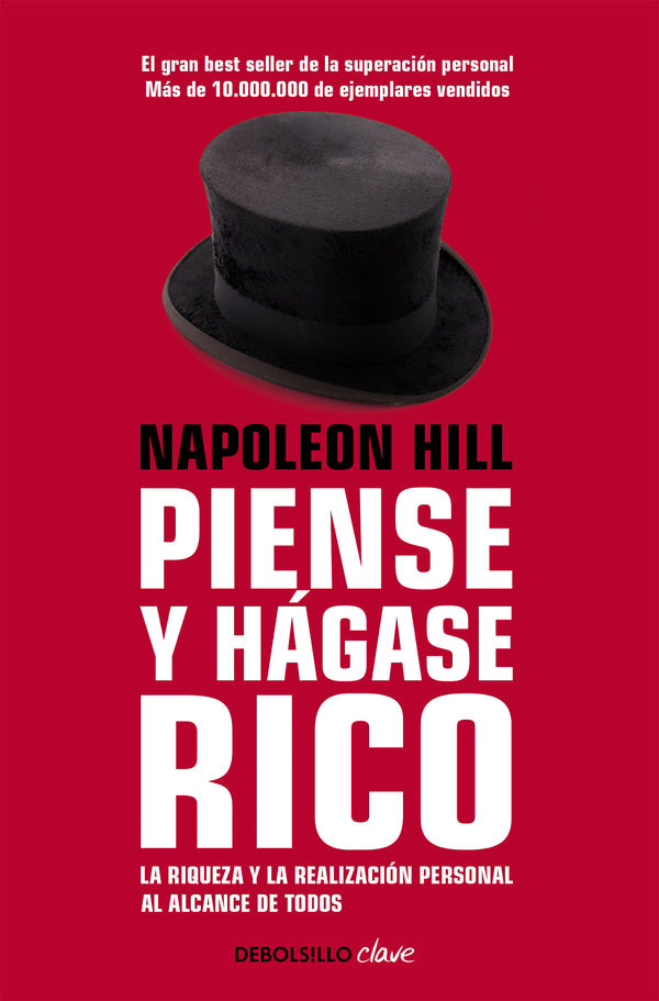 PIENSE Y HÁGASE RICO - NAPOLEON HILL
