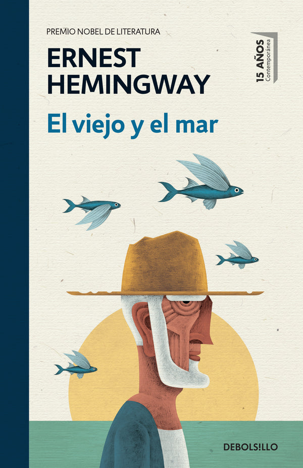 EL VIEJO Y EL MAR (EDICIÓN ANIVERSARIO) -	ERNEST HEMINGWAY