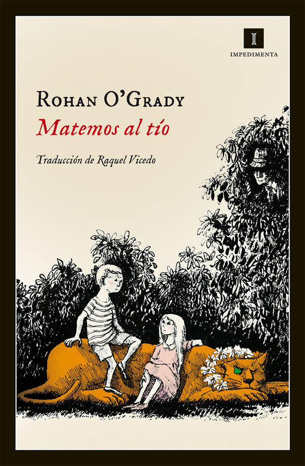 MATEMOS AL TÍO - ROHAN O'GRADY