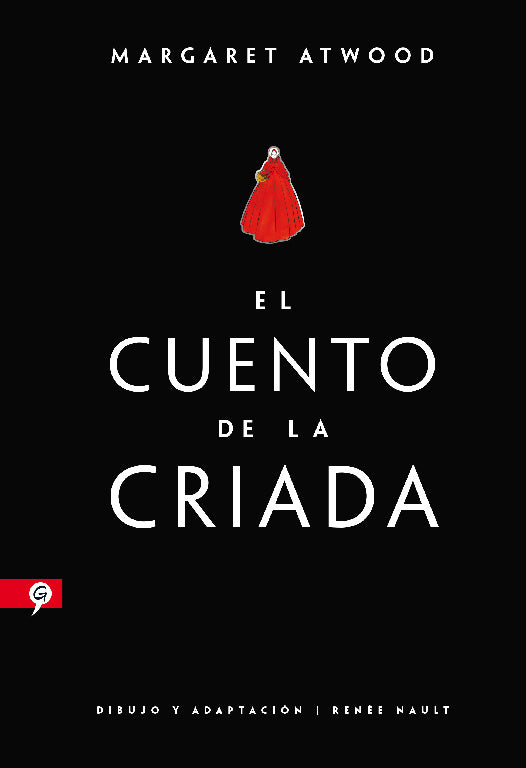 EL CUENTO DE LA CRIADA (NOVELA GRÁFICA) - MARGARET ATWOOD