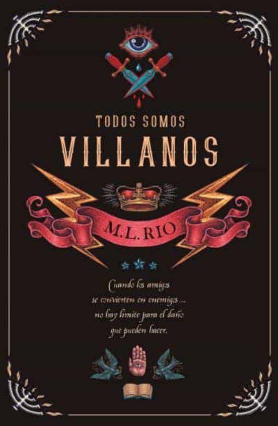 TODOS SOMOS VILLANOS  - M.L. RIO