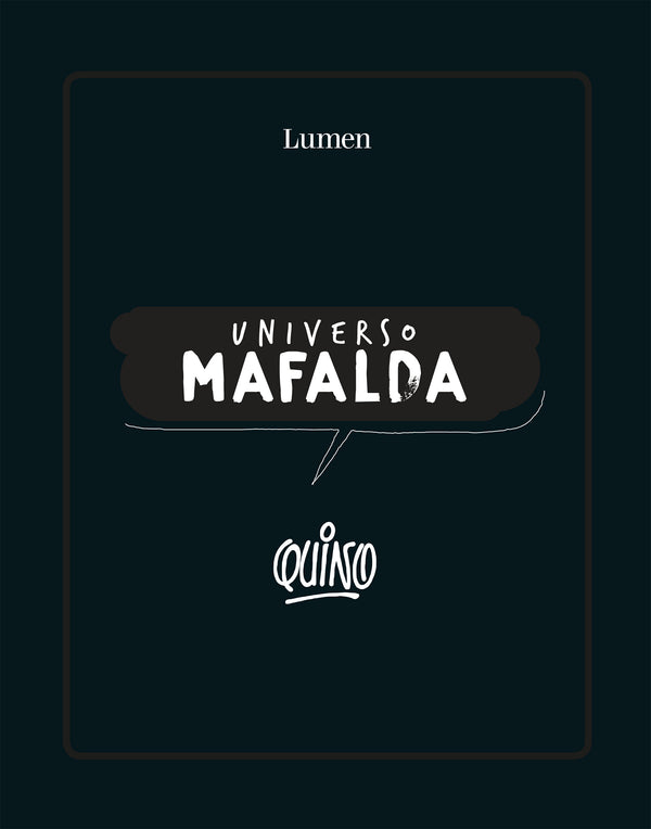 UNIVERSO MAFALDA - QUINO