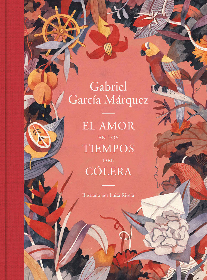 AMOR EN LOS TIEMPOS DEL CÓLERA (ED. ILUSTRADA) - GABRIEL GARCÍA MÁRQUEZ