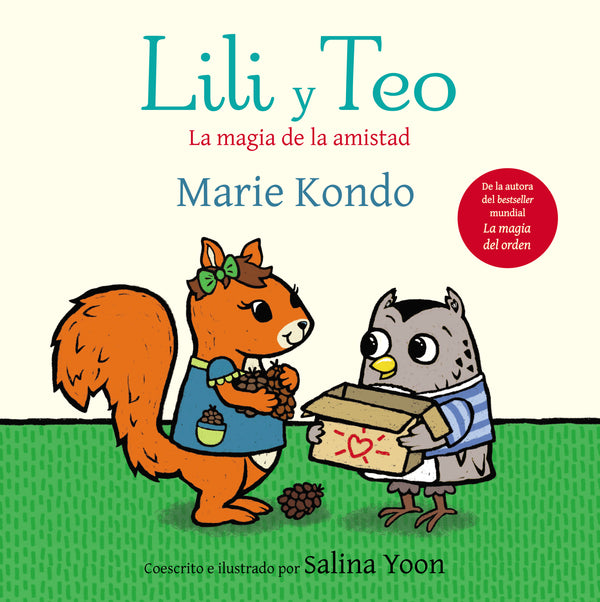 LILI Y TEO. LA MAGIA DE LA AMISTAD - MARIE KONDO