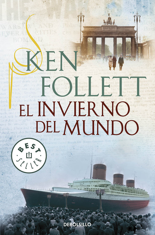 EL INVIERNO DEL MUNDO (THE CENTURY 2) - KEN FOLLET