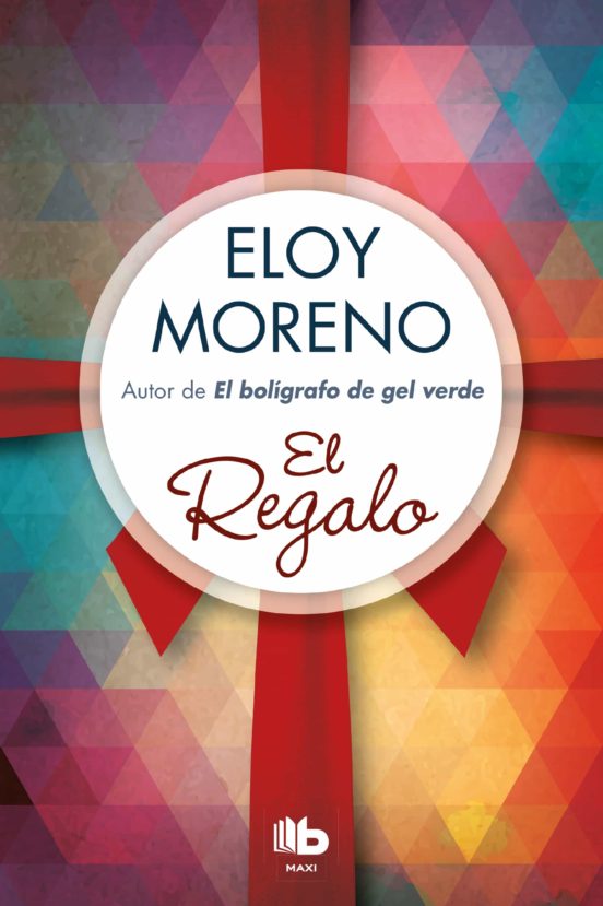 EL REGALO - ELOY MORENO
