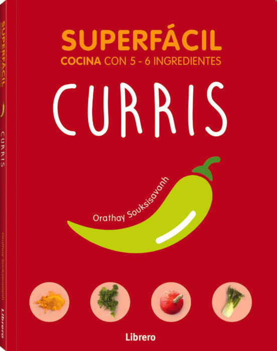 SUPERFÁCIL. CURRIS - ORATHAY SOUKSSISAVANH