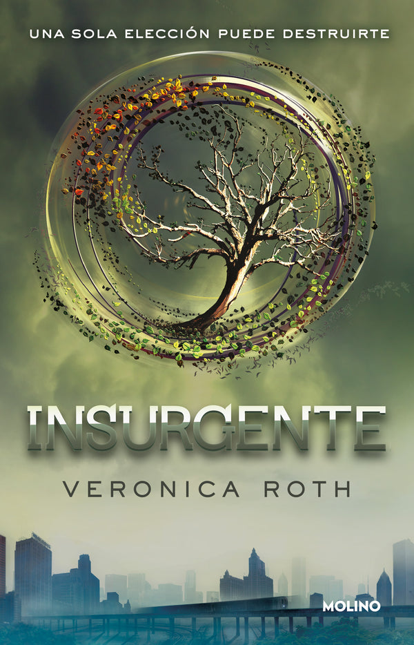 INSURGENTE (DIVERGENTE 2) - VERONICA ROTH