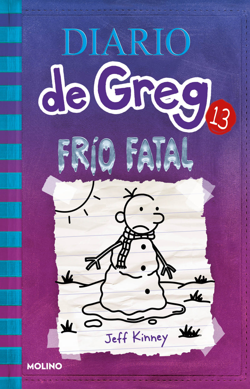 DIARIO DE GREG 13: FRÍO FATAL - JEFF KINNEY