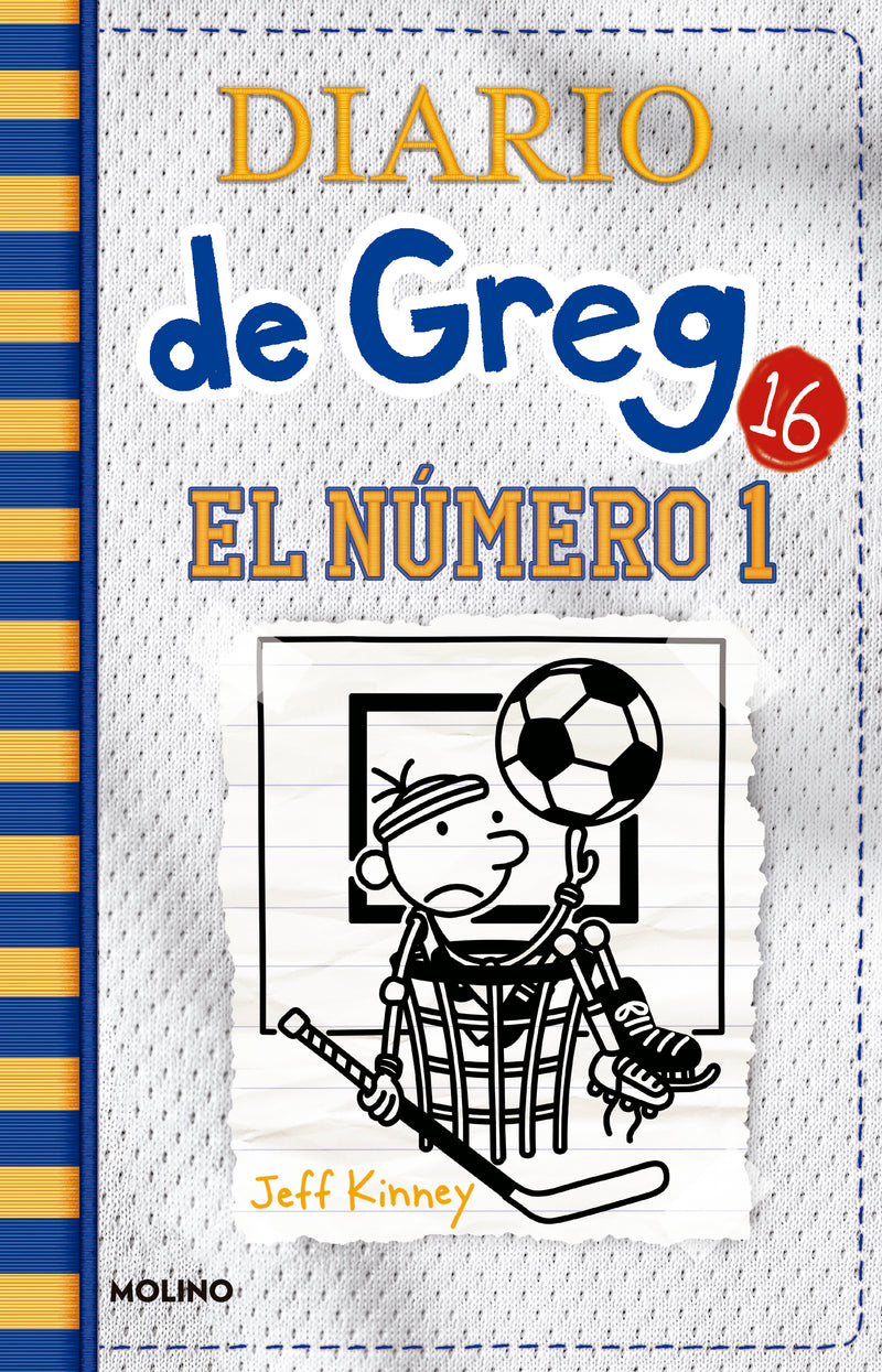 DIARIO DE GREG 16: EL NÚMERO 1 -	JEFF KINNEY