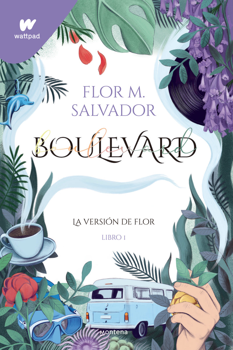 BOULEVARD (1). LA VERSIÓN DE FLOR - FLOR M. SALVADOR