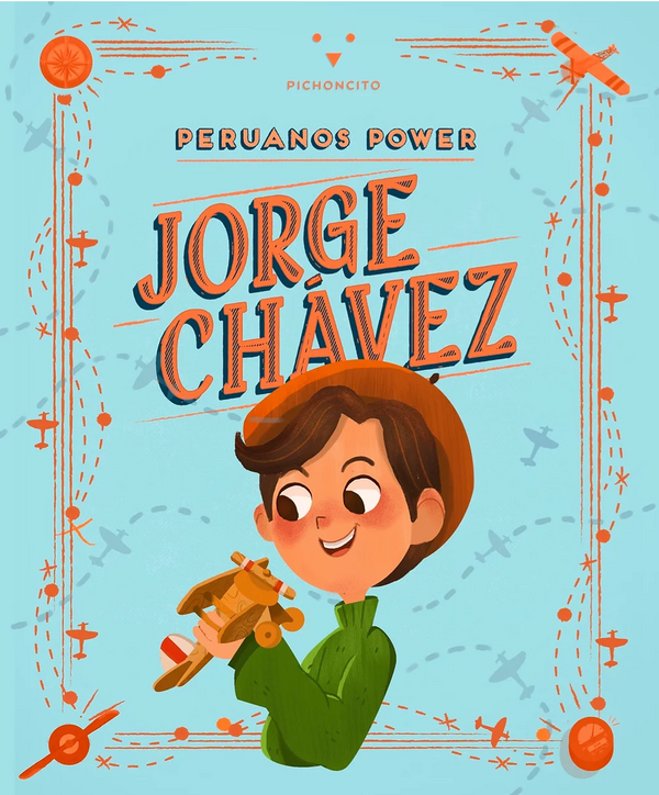 JORGE CHÁVEZ - PERUANOS POWER